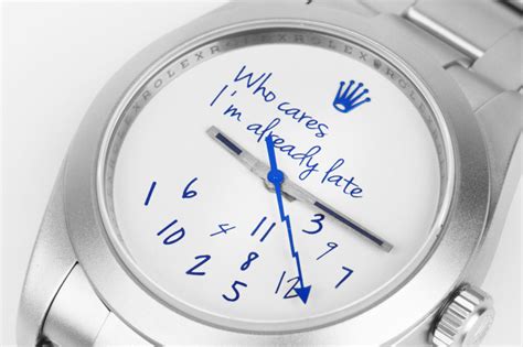 rolex i don't care what time it is
